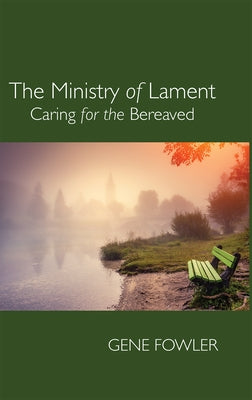 The Ministry of Lament Paperback Wipf & Stock Publishers