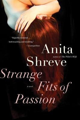 Strange Fits of Passion Mariner Books