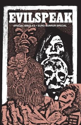 Evilspeak Volume 5.5 Euro Horror Special by Marcelo, Leon