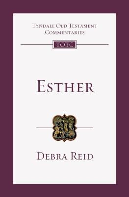 Esther: An Introduction and Commentary Paperback IVP Academic