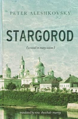 Stargorod: A novel in many voices Paperback Russian Information Services, Inc.