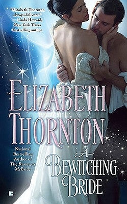 A Bewitching Bride by Thornton, Elizabeth