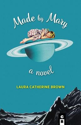 Made By Mary Paperback C&r Press