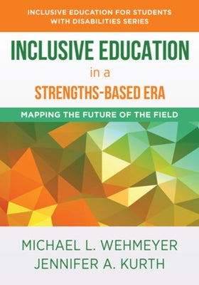 Inclusive Education in a Strengths-Based Era: Mapping the Future of the Field Paperback W. W. Norton & Company