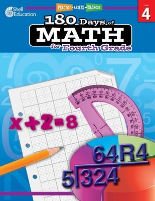 180 Days of Math for Fourth Grade: Practice, Assess, Diagnose by Smith, Jodene Lynn