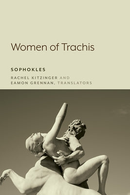 Women of Trachis Paperback Lever Press