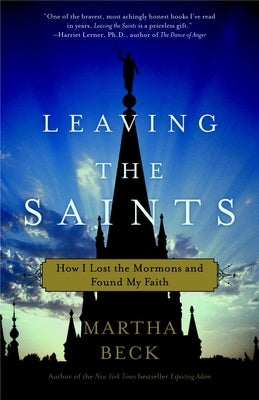 Paperback copy of "Leaving the Saints" by Crown Publishing Group, featuring a cover image with book title and author details.