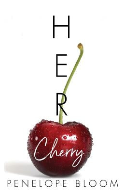 Her Cherry Paperback Independently Published