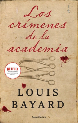 Los Crímenes de la Academia / The Pale Blue Eye by Bayard, Louis