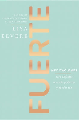 Fuerte by Bevere, Lisa