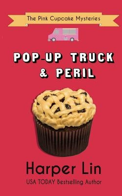 Pop-Up Truck and Peril Paperback Harper Lin Books