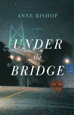 Under the Bridge Paperback Roseway Publishing