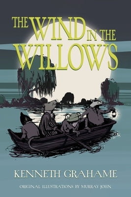 The Wind in the Willows (Warbler Classics Illustrated Edition) Paperback Warbler Classics
