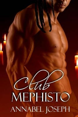 Club Mephisto by Joseph, Annabel