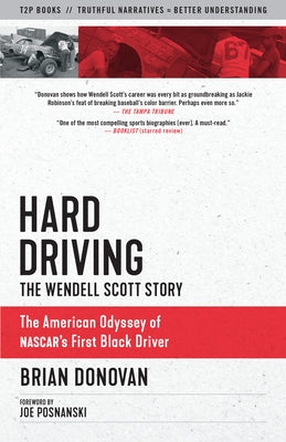 Hard Driving: The Wendell Scott Story by Donovan, Brian