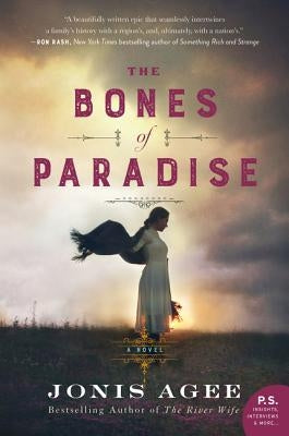 The Bones of Paradise by Agee, Jonis