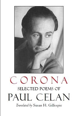 Corona: Selected Poems of Paul Celan Paperback Station Hill Press