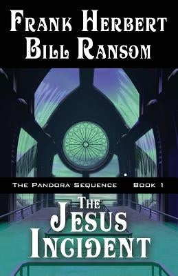 The Jesus Incident Paperback Wordfire Press