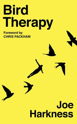 Bird Therapy by Harkness, Joe