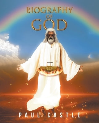 Biography of God Paperback Writers Branding LLC
