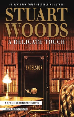 A Delicate Touch by Woods, Stuart