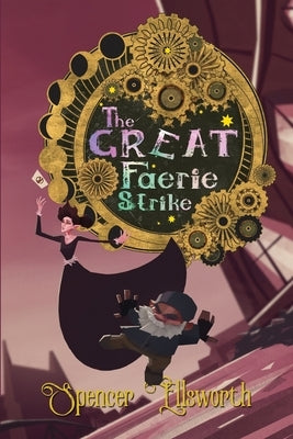 The Great Faerie Strike Paperback Broken Eye Books