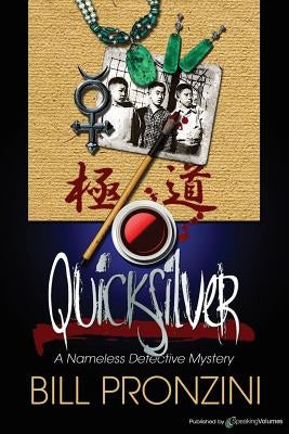 Quicksilver: Nameless Detecive Paperback Speaking Volumes, LLC