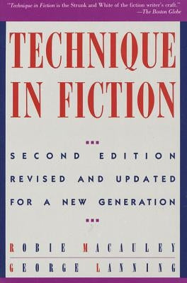 Technique in Fiction by MacAuley, Robie