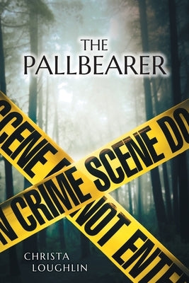 The Pallbearer by Loughlin, Christa