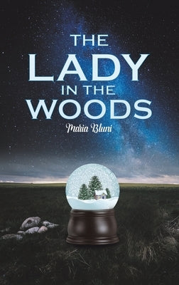 The Lady in the Woods by Bluni, Maria