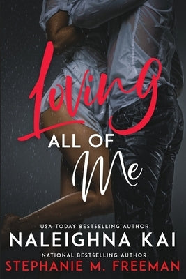 Loving All of Me Paperback Shadowlilly Publications