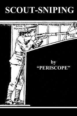Scout-Sniping Paperback Createspace Independent Publishing Platform