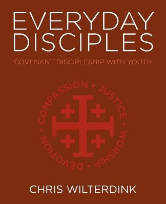 Everyday Disciples: Covenant Discipleship with Youth Paperback Discipleship Resources
