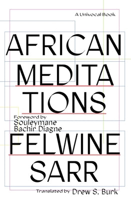 African Meditations by Sarr, Felwine