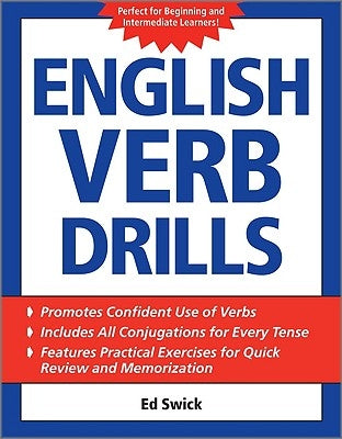 English Verb Drills by Swick, Ed