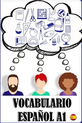 Vocabulario A1 español: Ejercicios de vocabulario para principiantes. Spanish for beginners. by Díez Galán, Ramón