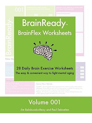 Brainready - Brainflex Worksheets, Volume 1 by Sebastien, Paul