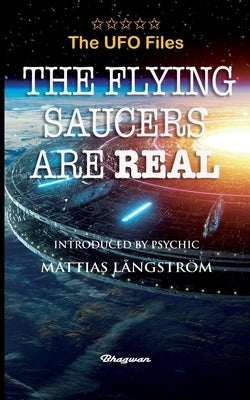 THE UFO FILES - The Flying Saucers are real by Keyhoe, Donald