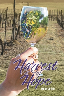 Harvest of Hope Paperback Page Publishing
