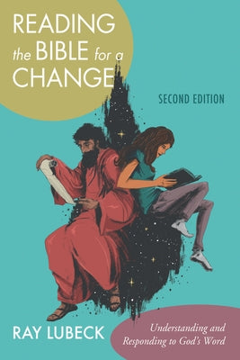 Reading the Bible for a Change, Second Edition Paperback Wipf & Stock Publishers
