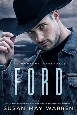 Ford: The Montana Marshalls - An Inspirational Romantic Suspense Family Series by Warren, Susan May