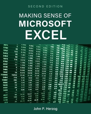 Making Sense of Microsoft Excel Paperback Cognella Academic Publishing