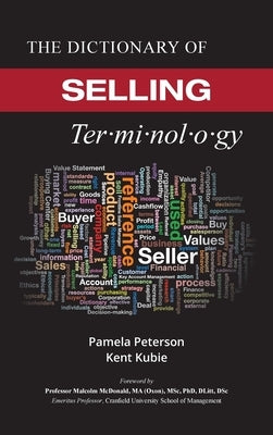 The Dictionary of Selling by Peterson, Pamela