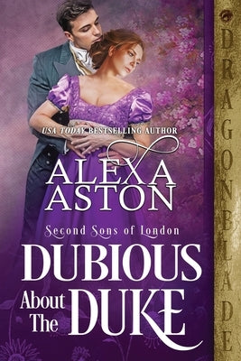 Dubious About The Duke Paperback Dragonblade Publishing, Inc.
