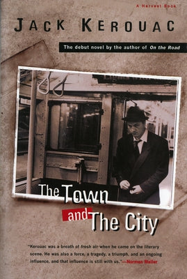 The Town and the City Paperback Mariner Books Classics