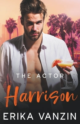 The Actor: Harrison Paperback Kind Writer LLC