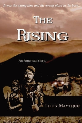 The Rising: An American Story Paperback Lightsmith Publishers