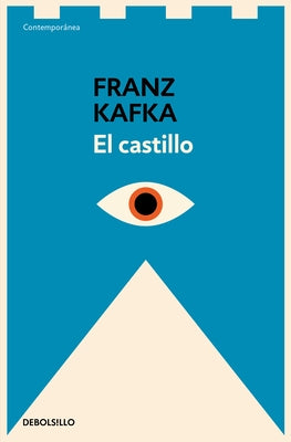 El Castillo / The Castle by Kafka, Franz