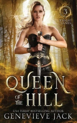 Queen of the Hill by Jack, Genevieve
