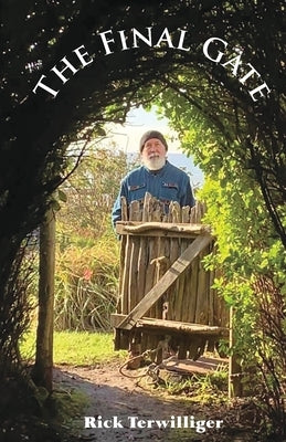 The Final Gate Paperback Richard Terwilliger